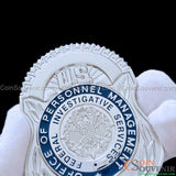 U.S. OPM FIS Badge Office of Personnel Management Federal Investigative Services