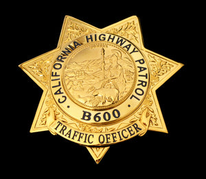 US CHP Traffic Officer Badge California Highway Patrol Replica Movie Props With Number B600