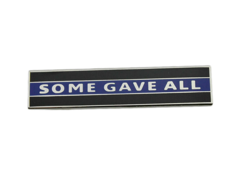SOME GAVE ALL Thin Blue Line Citation Bar Police Undress Merit Award Commendation Lapel Pin